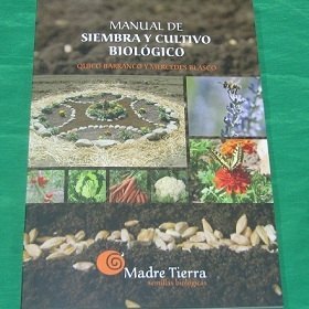 Manual de Siembra y Cultivo biológico