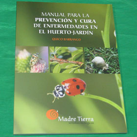 Manual para la prevención y cura enfermedades en el huerto-jardin